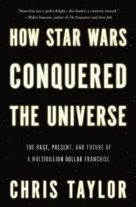 book-review-how-star-wars-conquered-the-universe-b52b7025c3769f6b